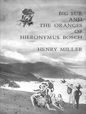 Big Sur and the Oranges of Hieronymus Bosch - ebook
